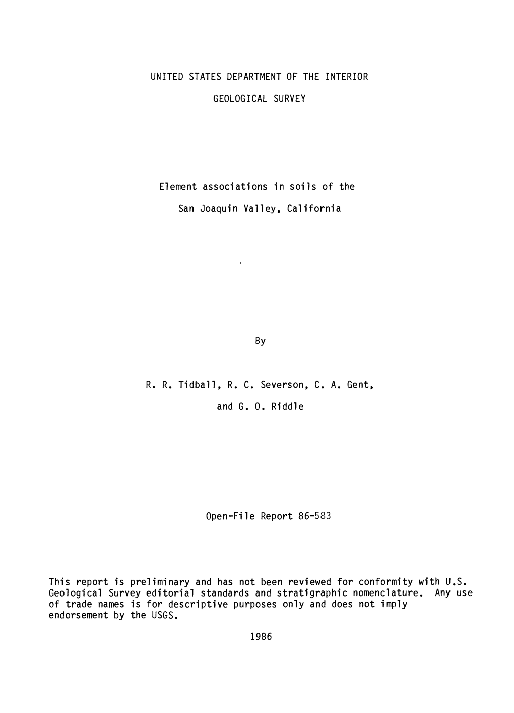 Element Associations in Soils of the San Joaquin Valley, California by R. R. Tidball, R. C. Severson, C. A. Gent, and G. 0. Ridd