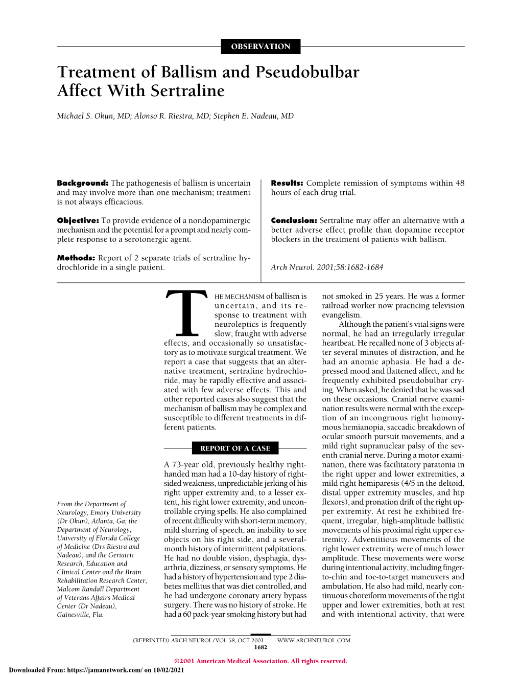 Treatment of Ballism and Pseudobulbar Affect with Sertraline