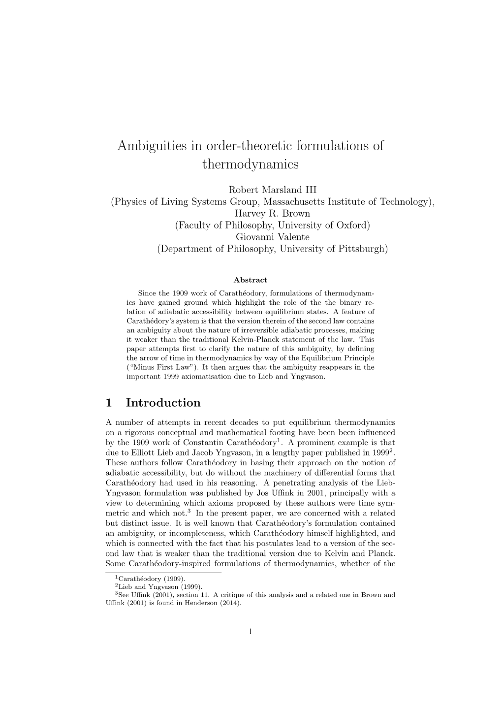 Ambiguities in Order-Theoretic Formulations of Thermodynamics