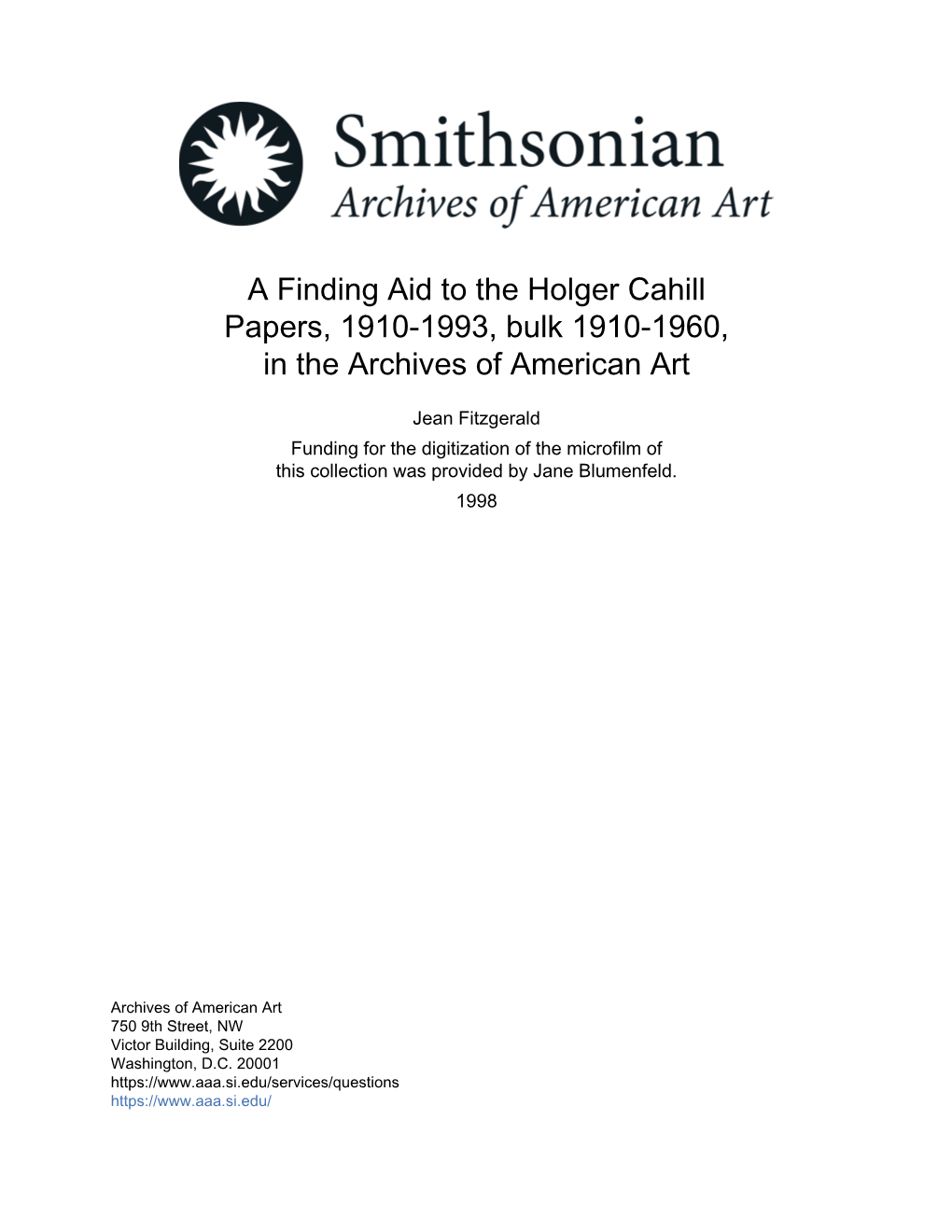 A Finding Aid to the Holger Cahill Papers, 1910-1993, Bulk 1910-1960, in the Archives of American Art