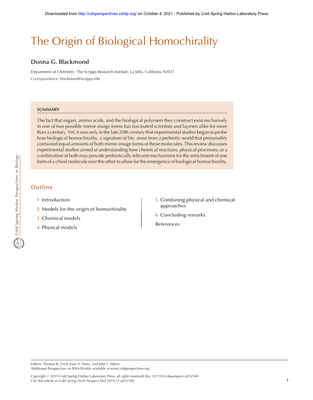 The Origin of Biological Homochirality