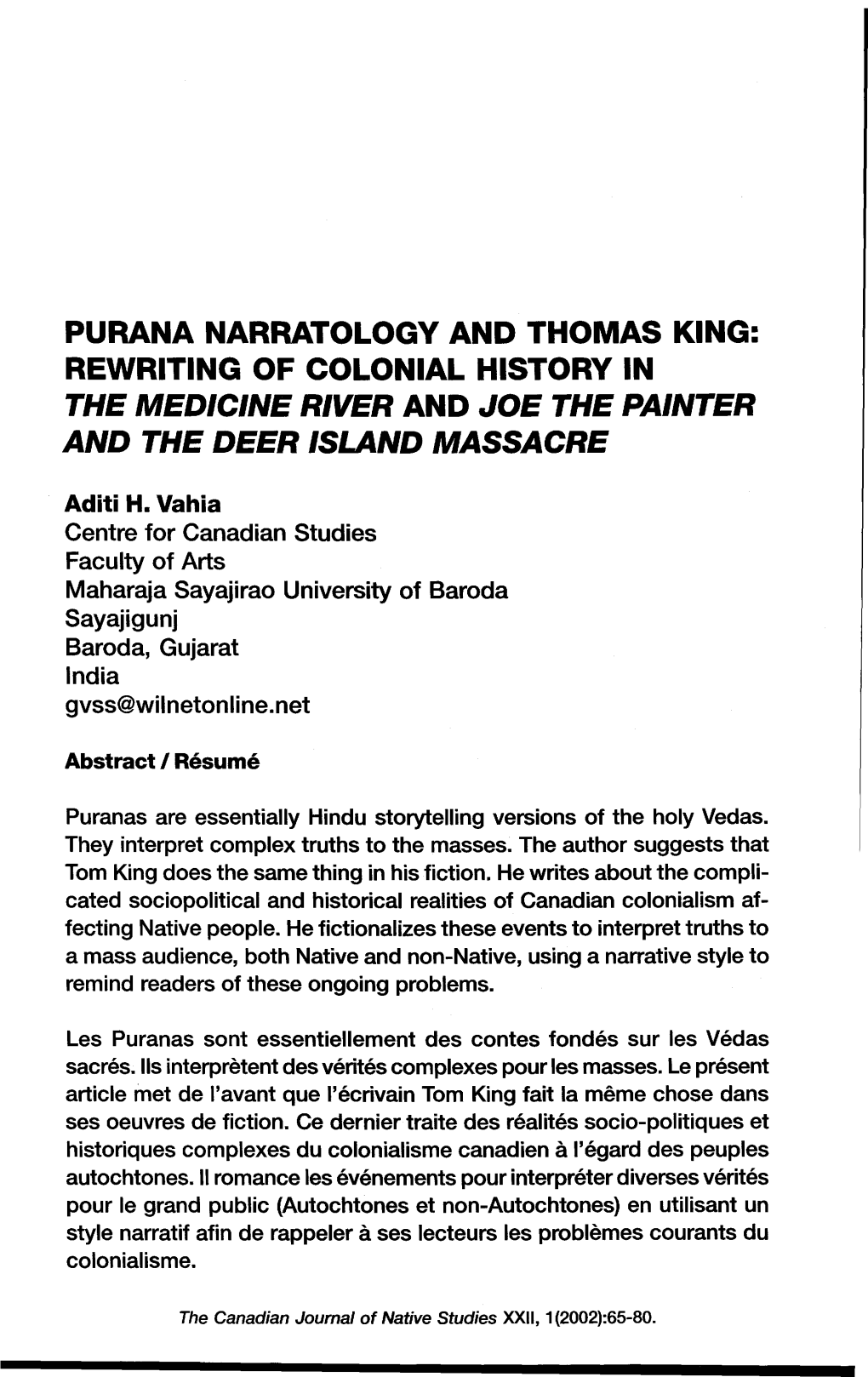 Purana Narratology and Thomas King: Rewriting of Colonial History in the Medicine River and Joe the Painter and the Deer Island Massacre