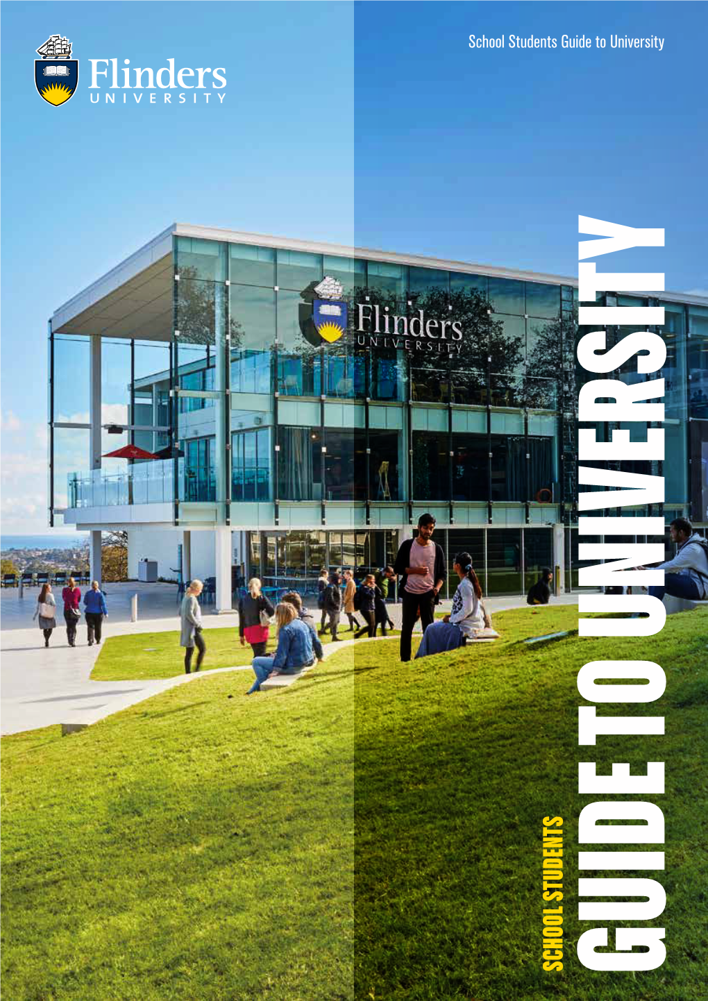 School Students Guide to University (PDF)