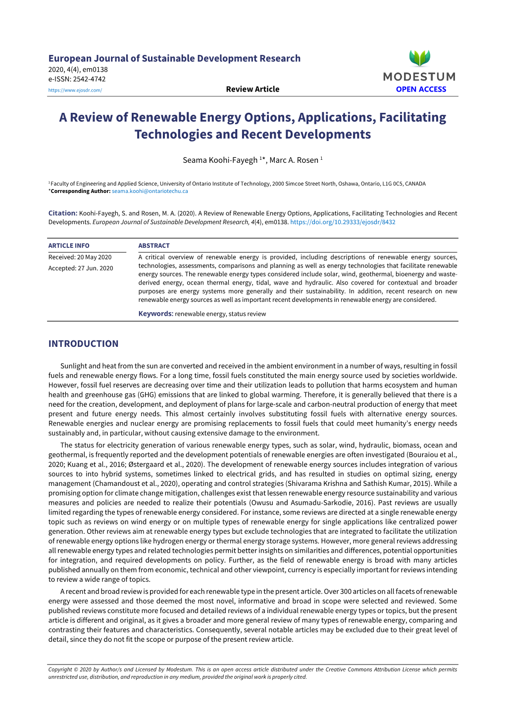 A Review of Renewable Energy Options, Applications, Facilitating Technologies and Recent Developments