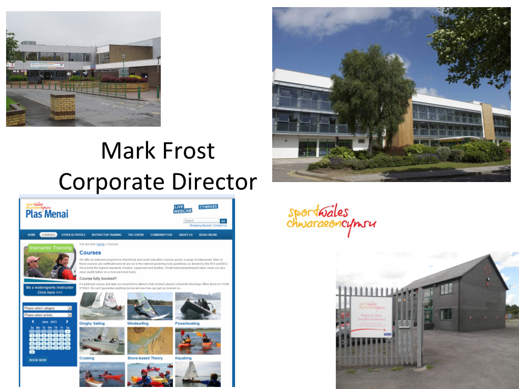 Mark Frost Corporate Director