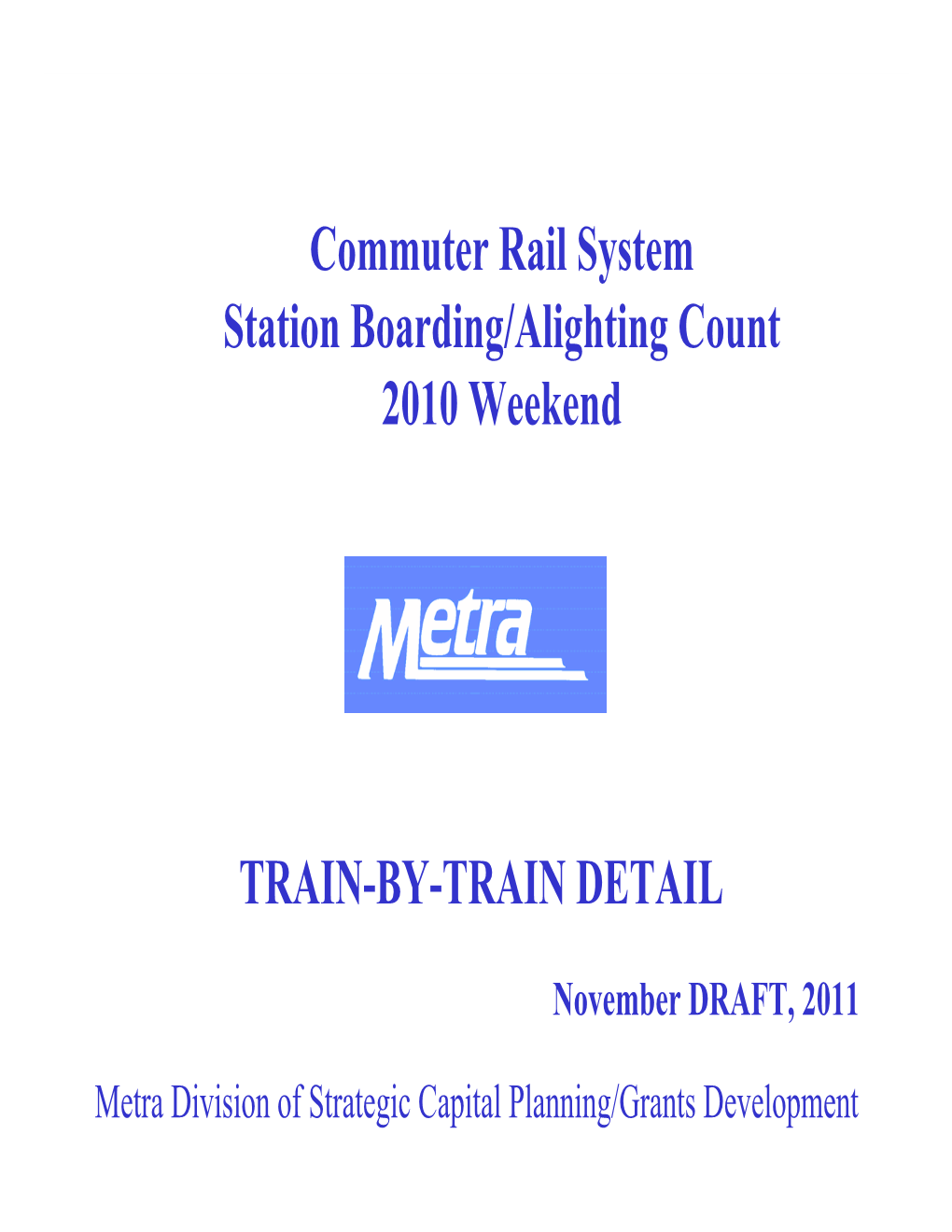 Commuter Rail System Station Boarding/Alighting Count 2010 Weekend