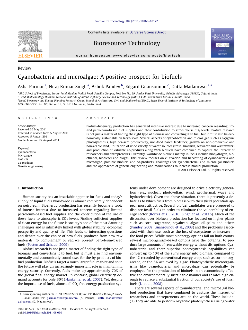 Cyanobacteria and Microalgae: a Positive Prospect for Biofuels