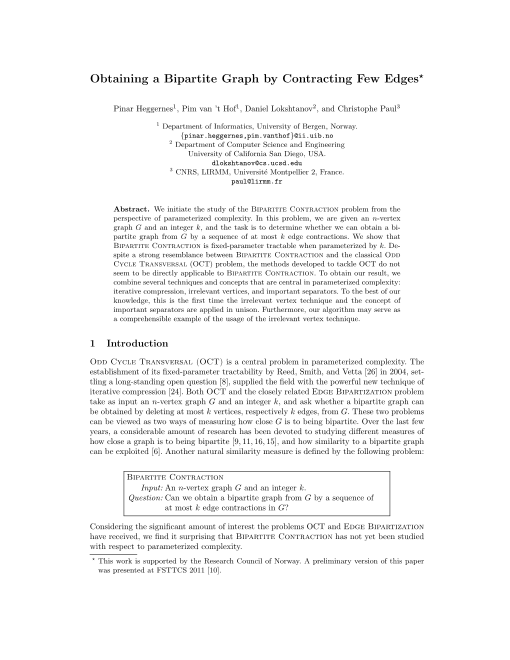 Obtaining a Bipartite Graph by Contracting Few Edges*