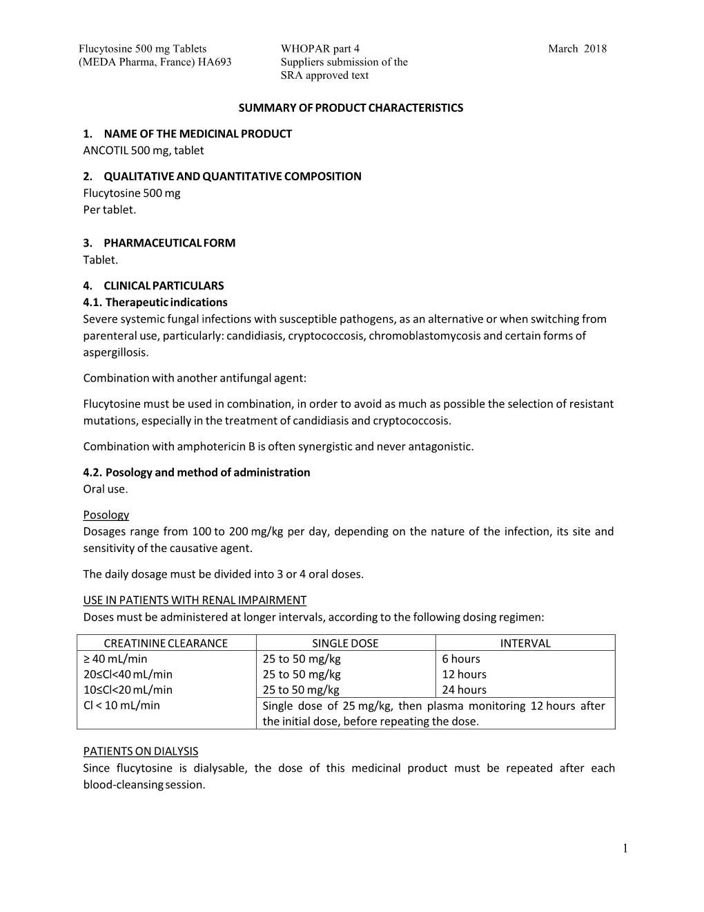 1 SUMMARY of PRODUCT CHARACTERISTICS 1. NAME of the MEDICINAL PRODUCT ANCOTIL 500 Mg, Tablet 2. QUALITATIVE and QUANTITATIVE