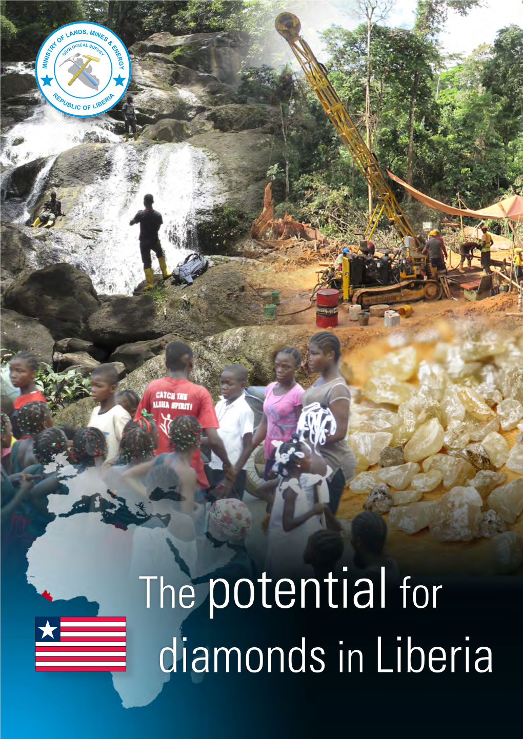 The Potential for Diamonds in Liberia