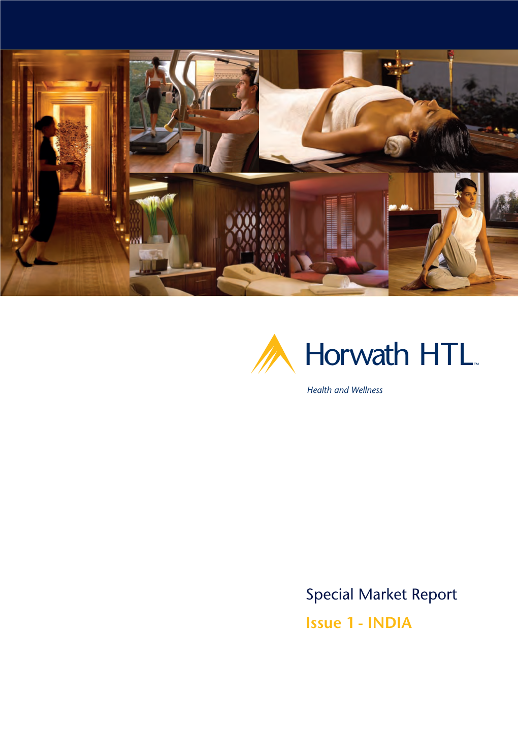 INDIA Horwath HTL Health and Wellness Issue 1 - INDIA