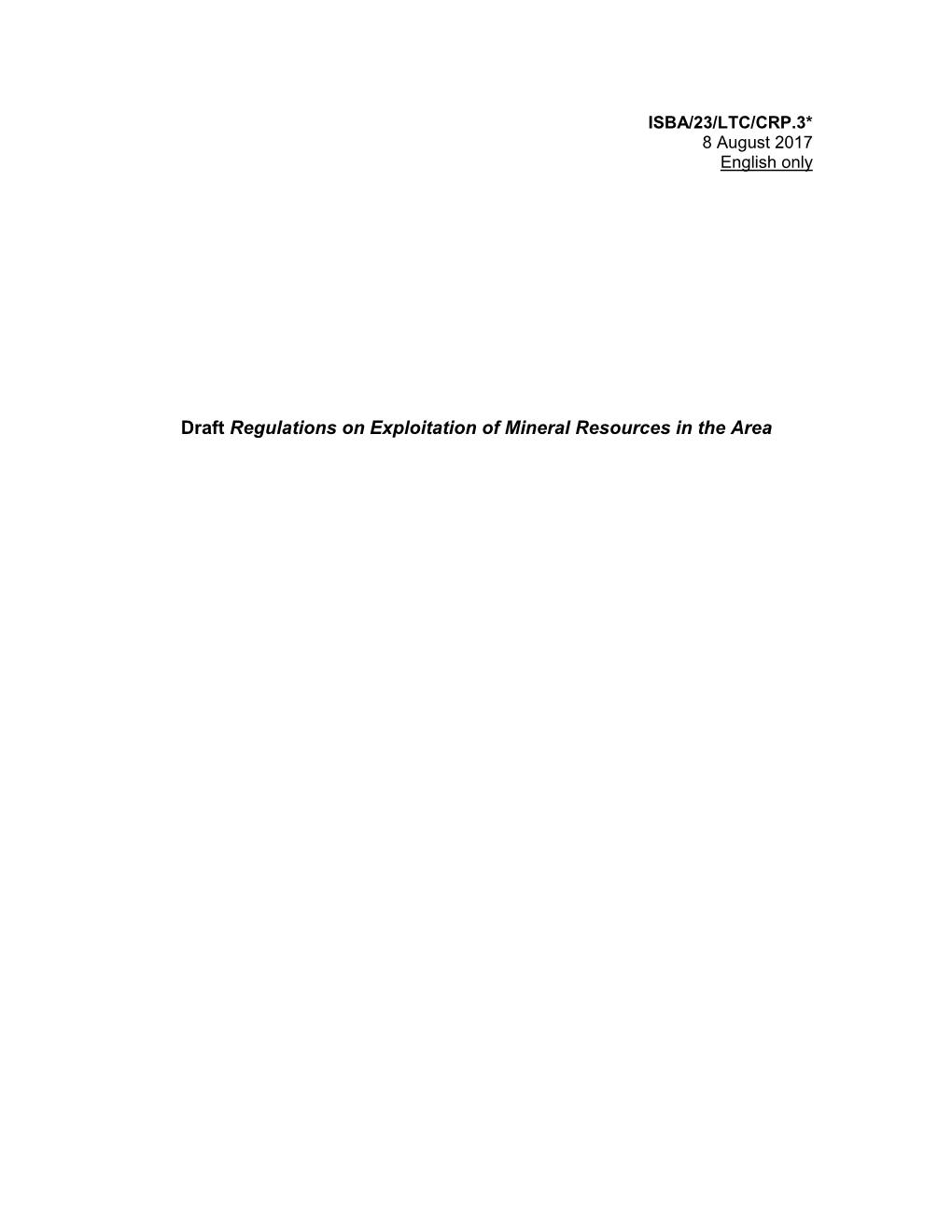 Draft Regulations on Exploitation of Mineral Resources in the Area