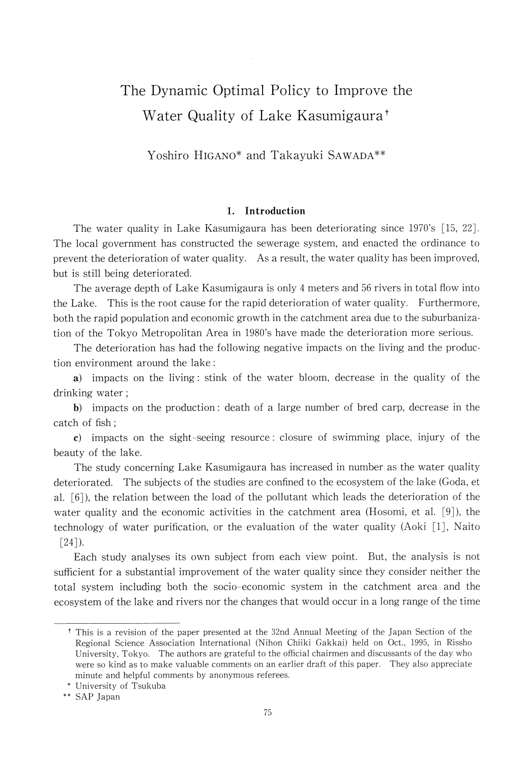 The Water Quality in Lake Kasumigaura Has Been Deteriorating Since 1970'S [15, 22]