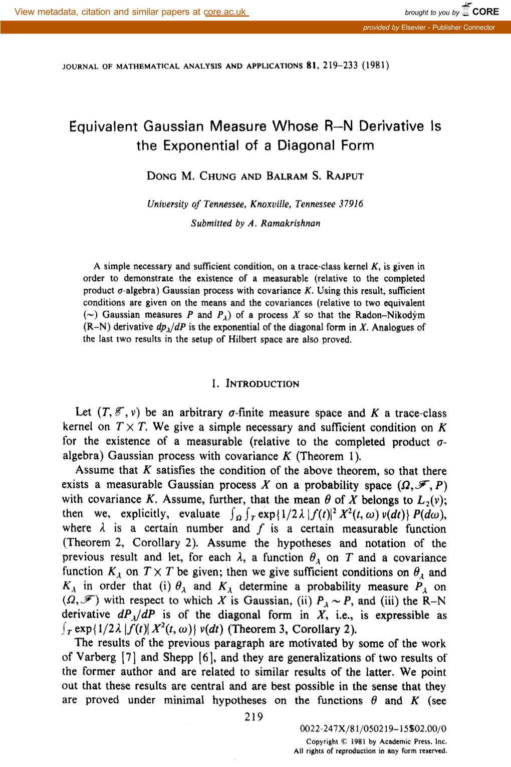 Equivalent Gaussian Measure Whose R-N Derivative Is the Exponential of a Diagonal Form
