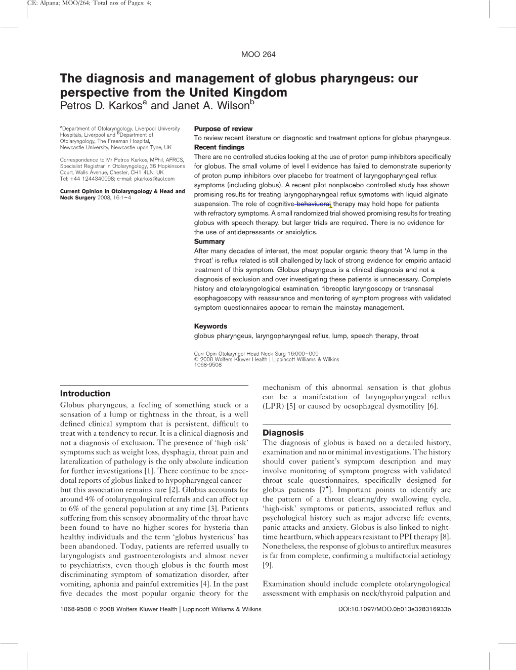The Diagnosis and Management of Globus Pharyngeus: Our Perspective from the United Kingdom Petros D