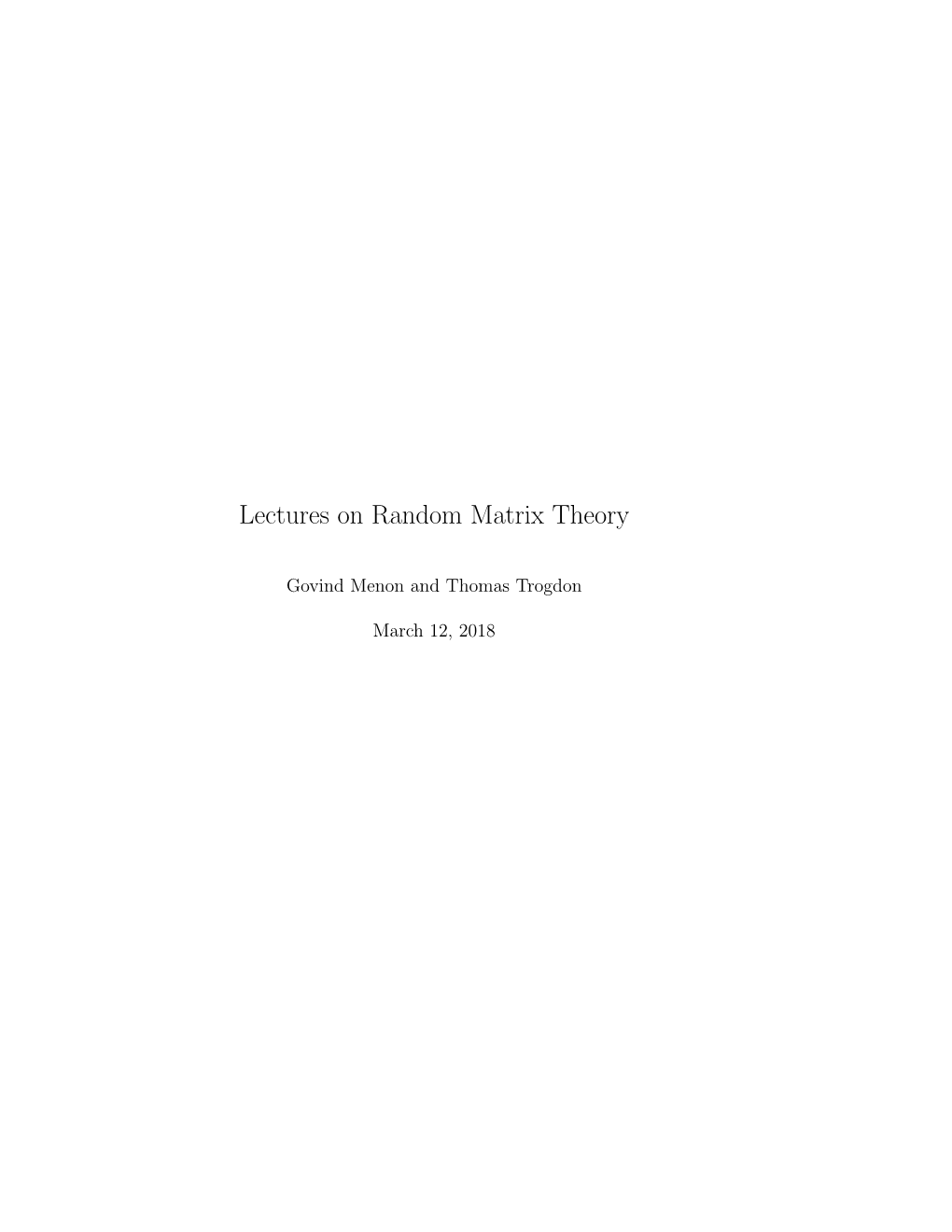 Lectures on Random Matrix Theory