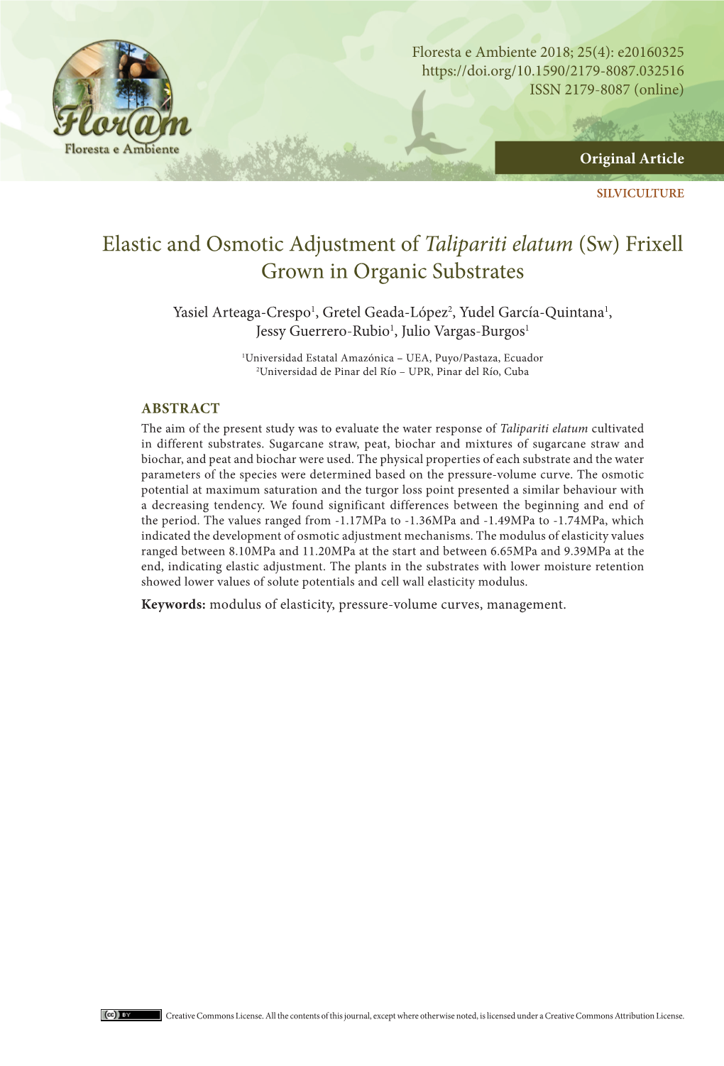 Elastic and Osmotic Adjustment of Talipariti Elatum (Sw) Frixell Grown in Organic Substrates