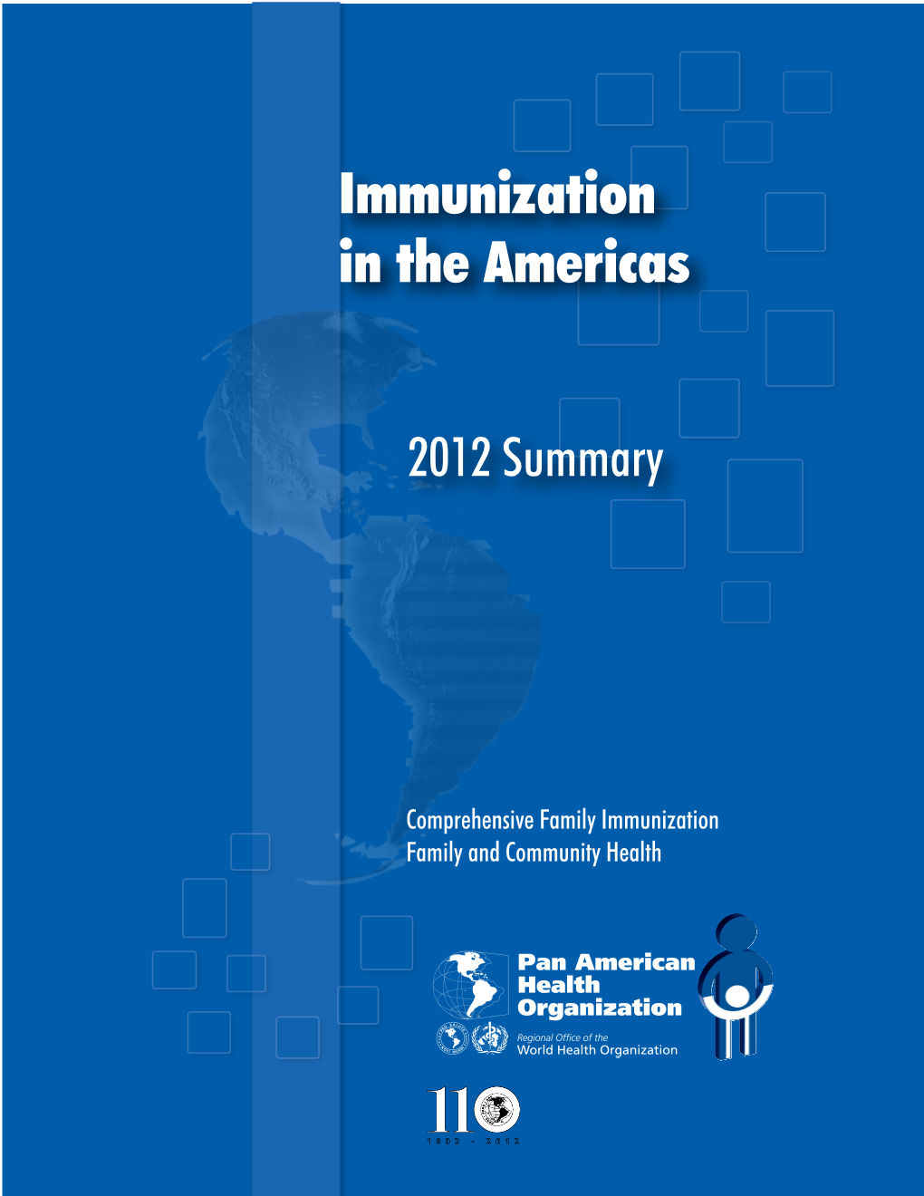 Immunization in the Americas