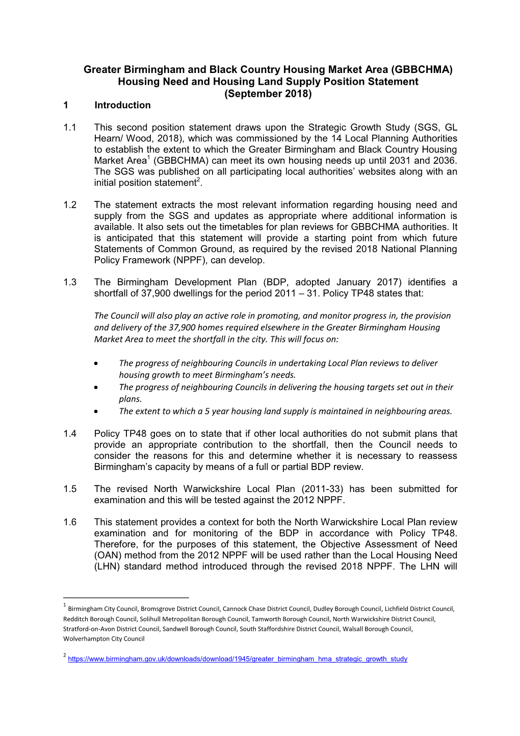 Housing Need and Housing Land Supply Position Statement (September 2018) 1 Introduction