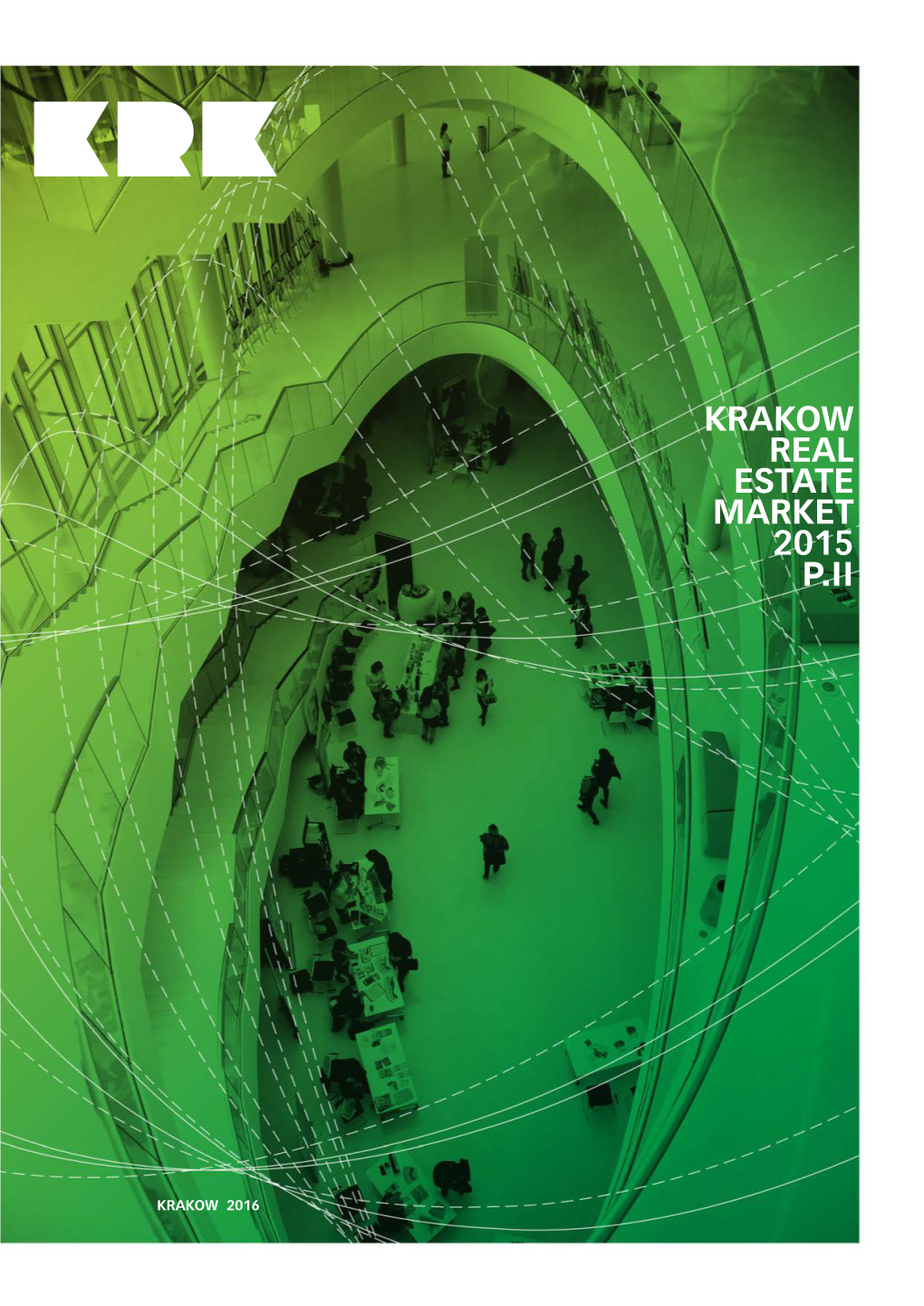 Krakow Real Estate Market 2015 P.Ii