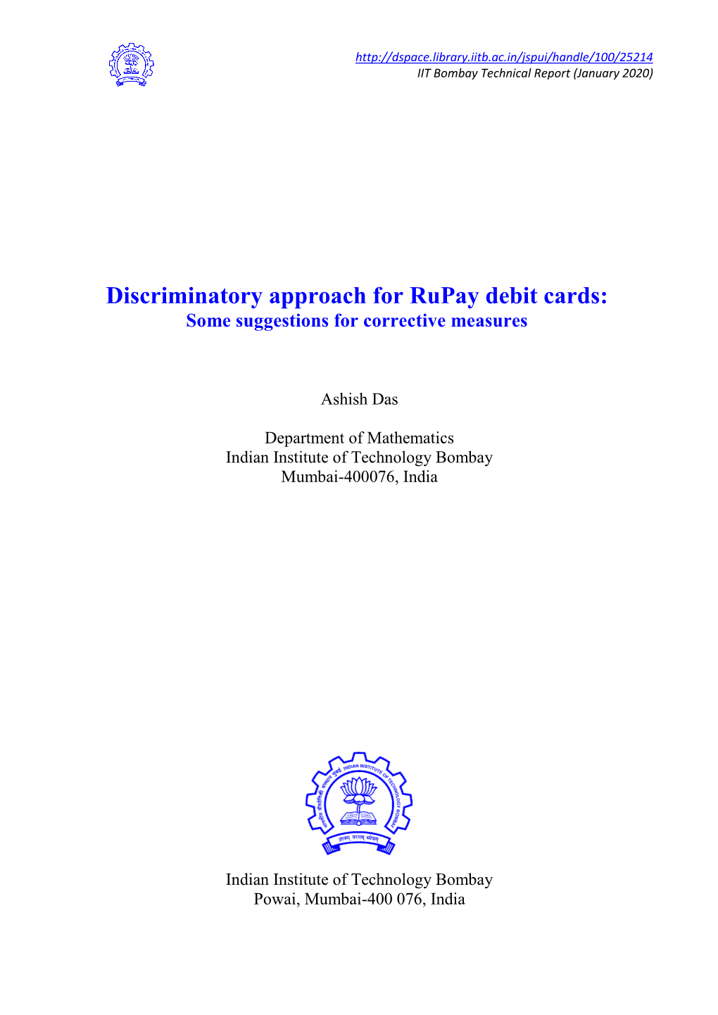 Discriminatory Approach for Rupay Debit Cards: Some Suggestions for Corrective Measures