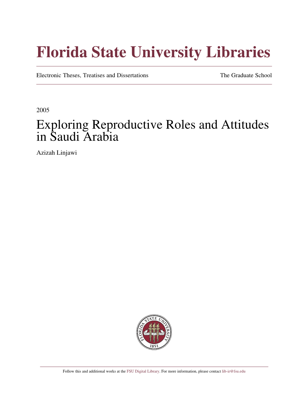 Exploring Reproductive Roles and Attitudes in Saudi Arabia Azizah Linjawi