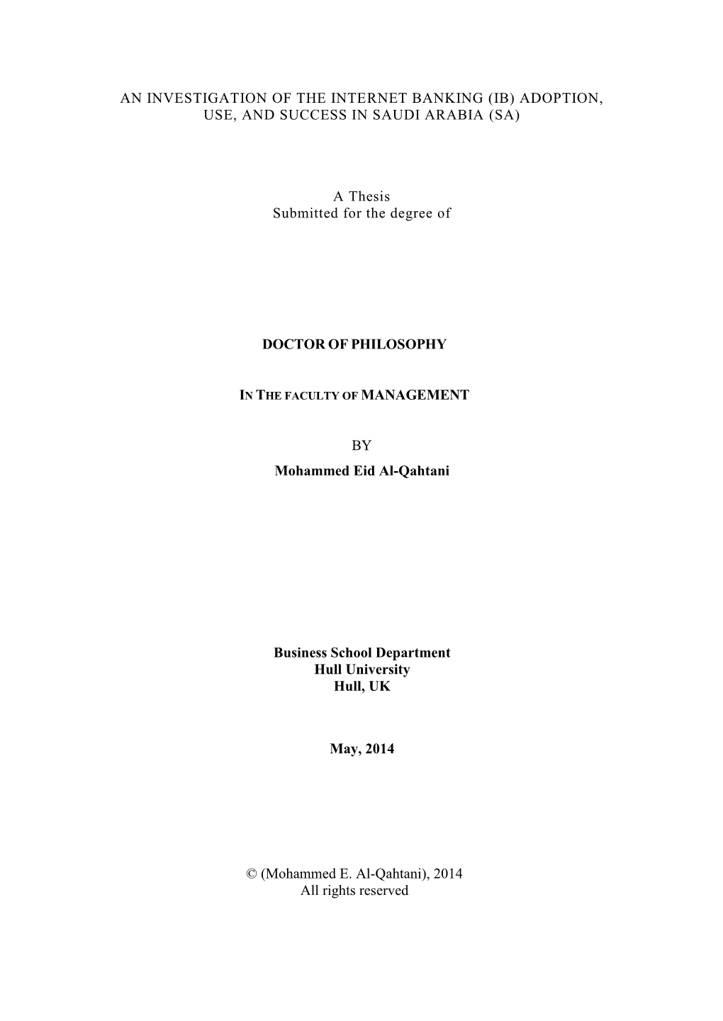 Thesis Submitted for the Degree Of