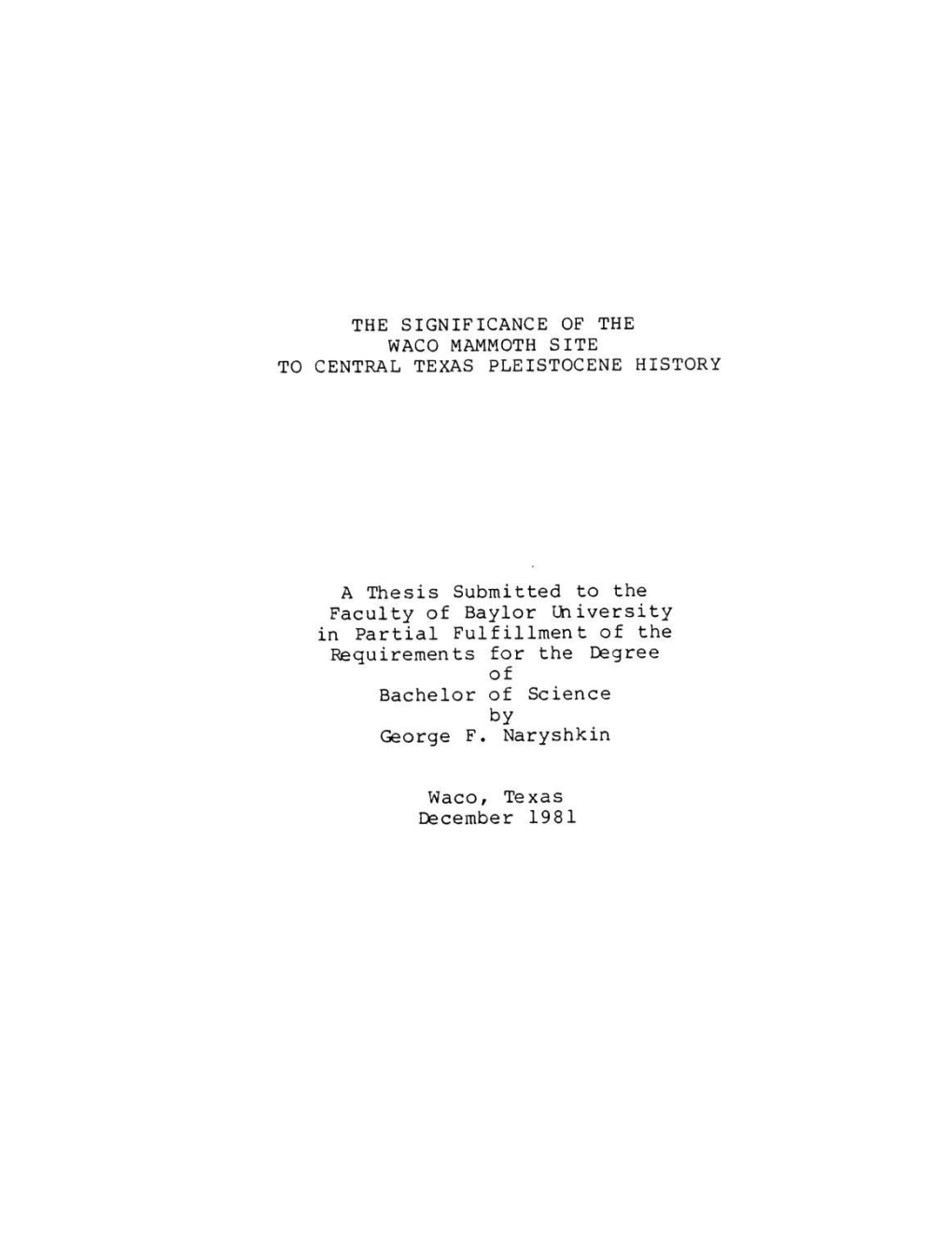 The Significance of the Waco Mammoth Site Central Texas Pleistocene History