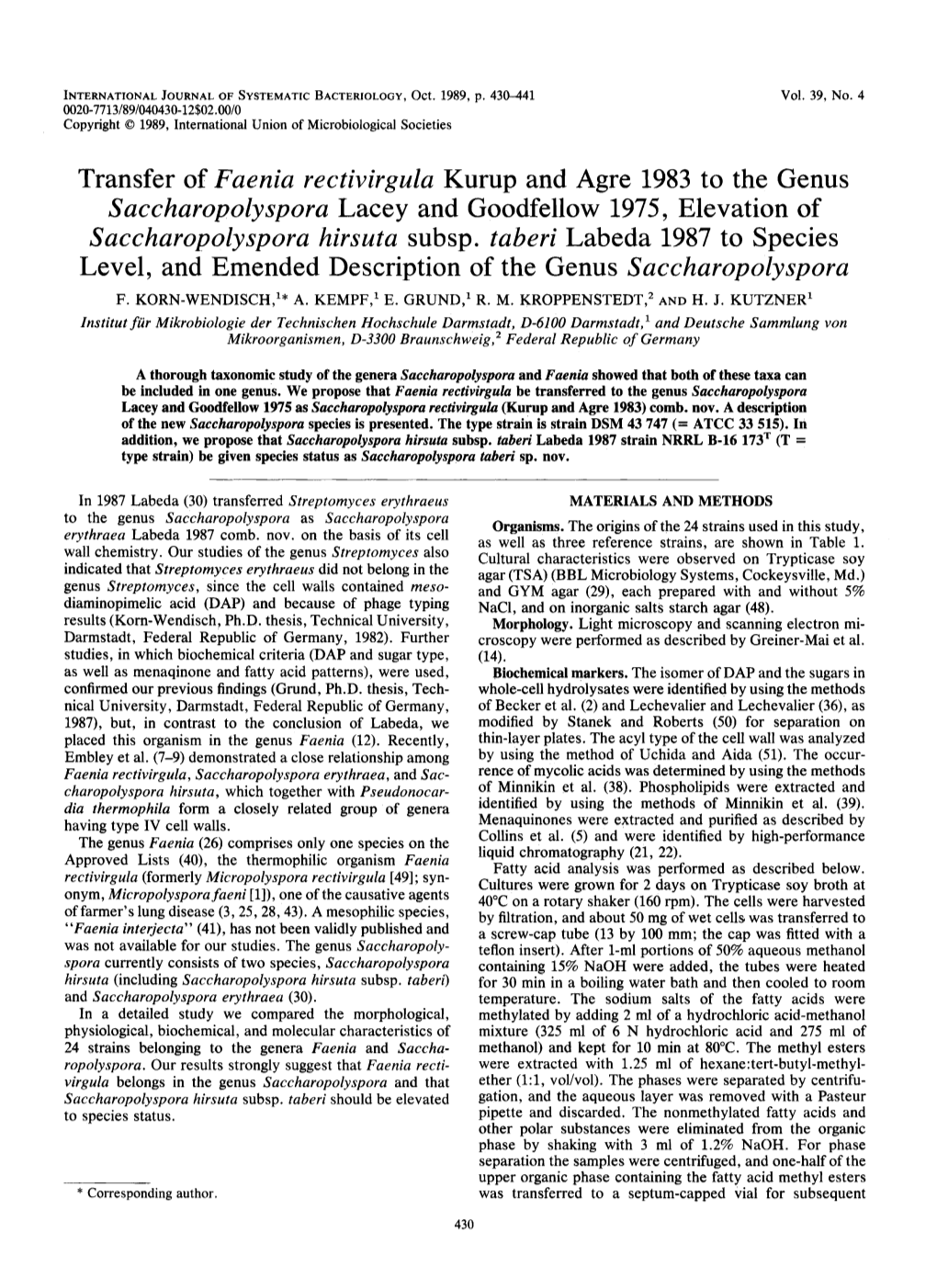 Faenia Rectivirgula Kurup and Agre 1983 to the Genus Saccharopolyspora Lacey and Goodfellow 1975, Elevation of Saccharopolyspora Hirsuta Subsp