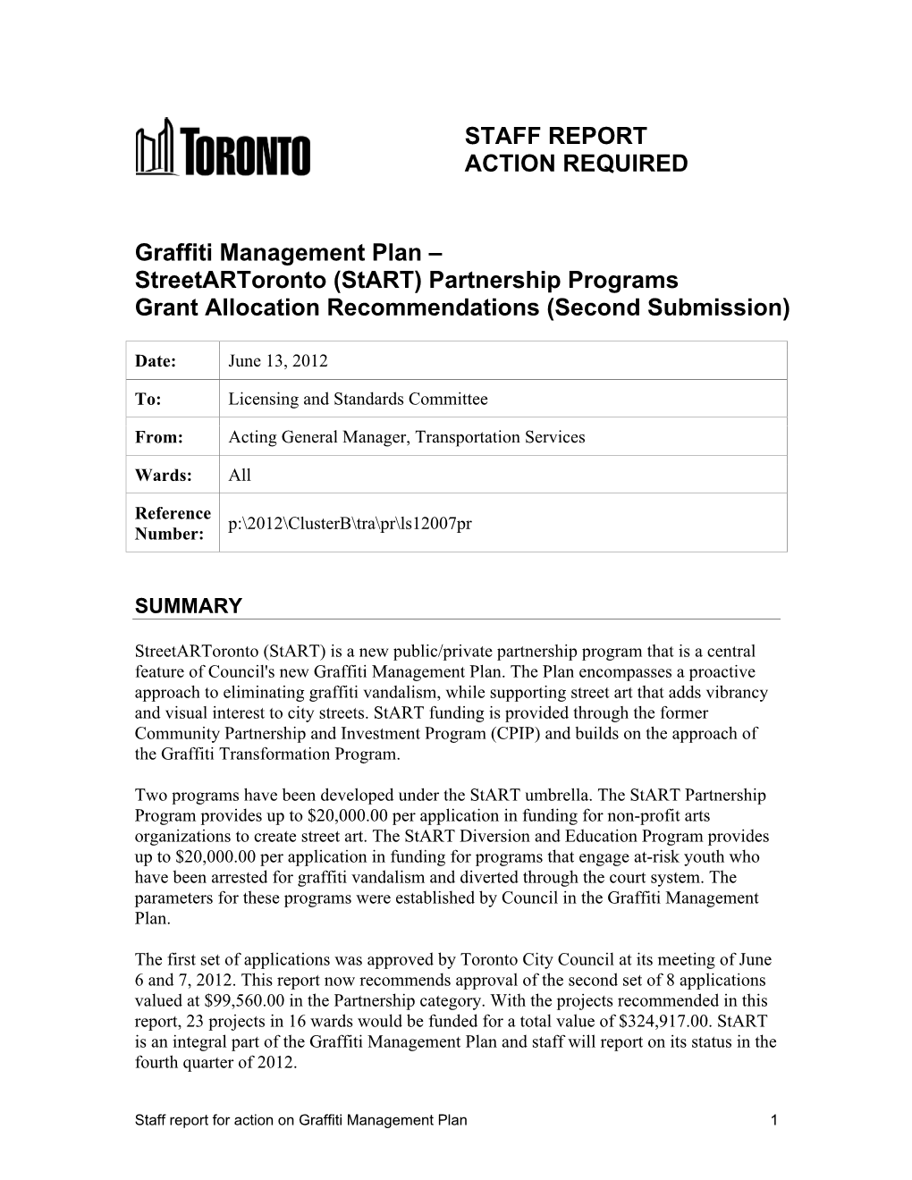 Graffiti Management Plan – Streetartoronto (Start) Partnership Programs Grant Allocation Recommendations (Second Submission)