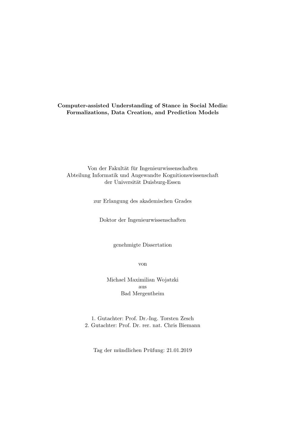 Computer-Assisted Understanding of Stance in Social Media: Formalizations, Data Creation, and Prediction Models