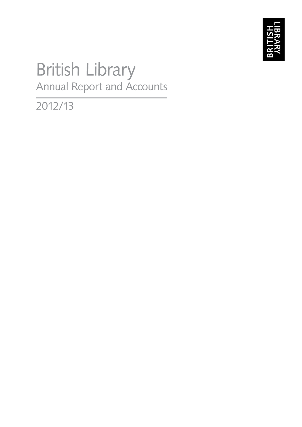 British Library Annual Report and Accounts 2012/13