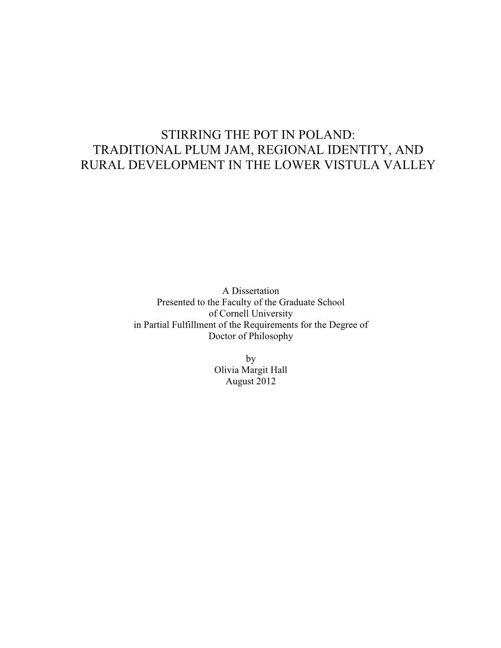 Stirring the Pot in Poland: Traditional Plum Jam, Regional Identity, and Rural Development in the Lower Vistula Valley