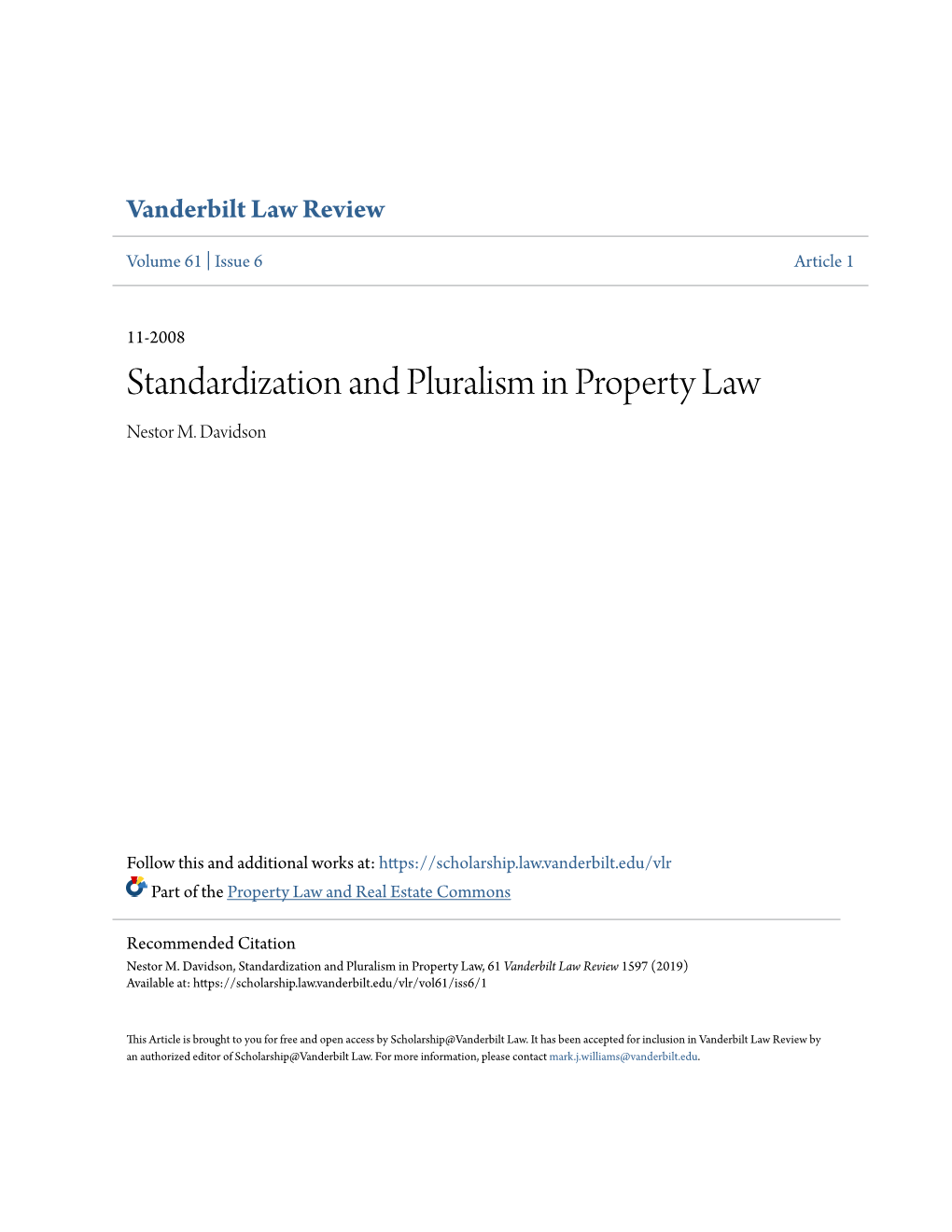Standardization and Pluralism in Property Law Nestor M