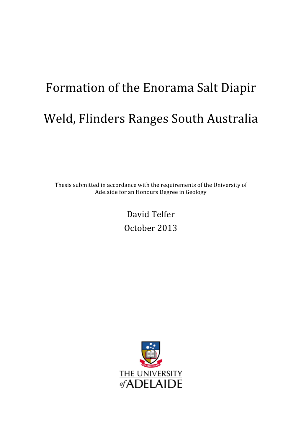 Formation of the Enorama Salt Diapir Weld, Flinders Ranges South