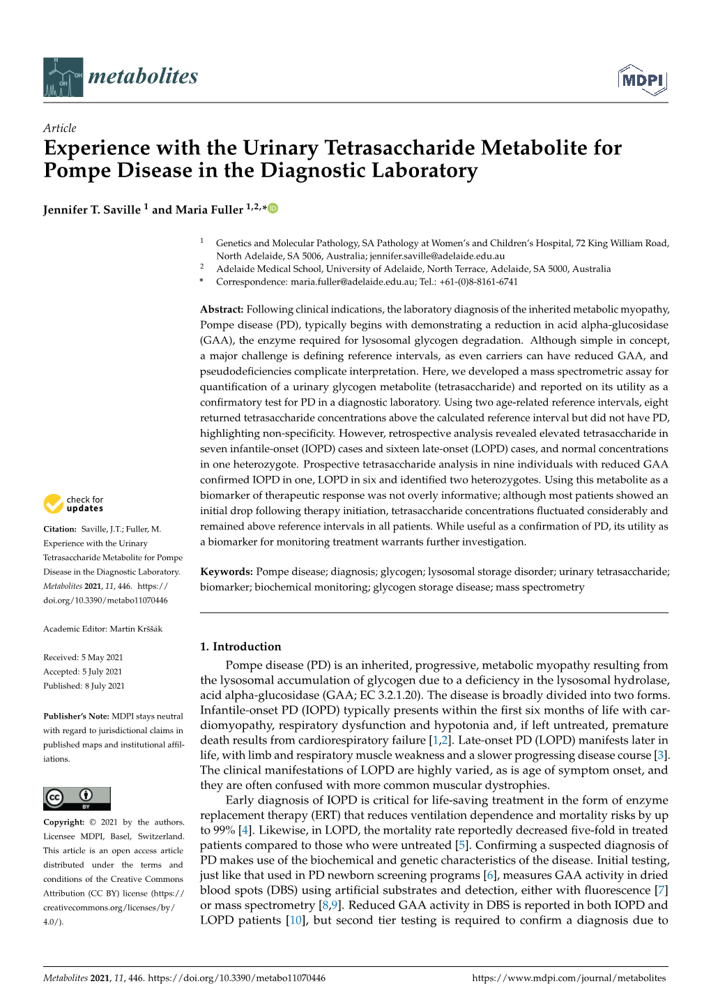 Experience with the Urinary Tetrasaccharide Metabolite for Pompe Disease in the Diagnostic Laboratory