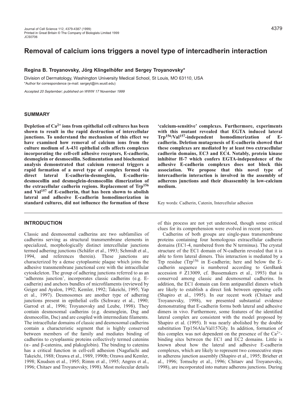 Calcium-Sensitive Intercadherin Interaction 4381