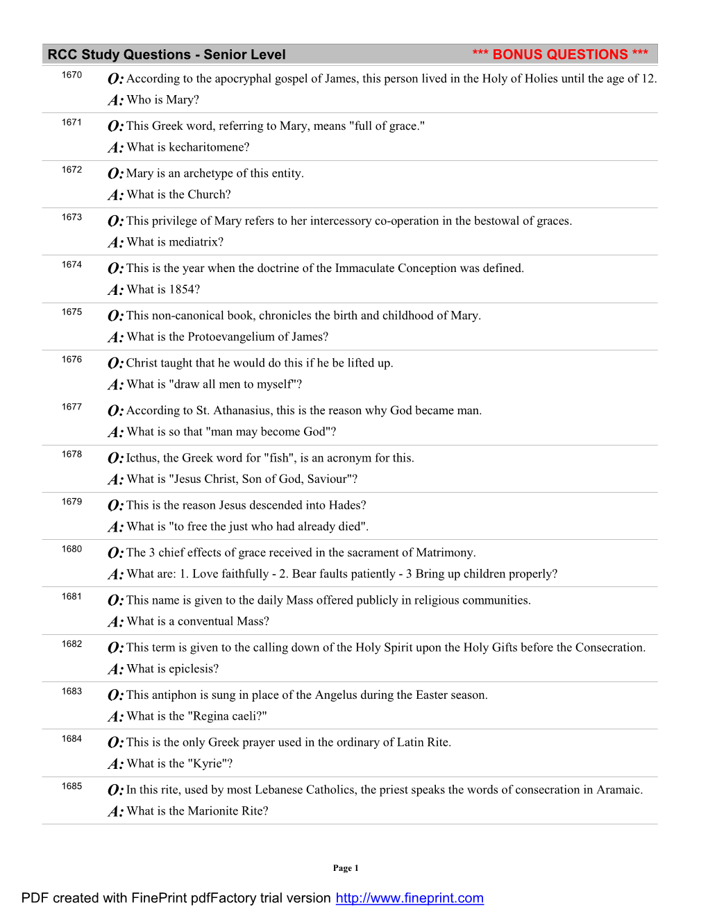 BONUS QUESTIONS *** 1670 Q: According to the Apocryphal Gospel of James, This Person Lived in the Holy of Holies Until the Age of 12