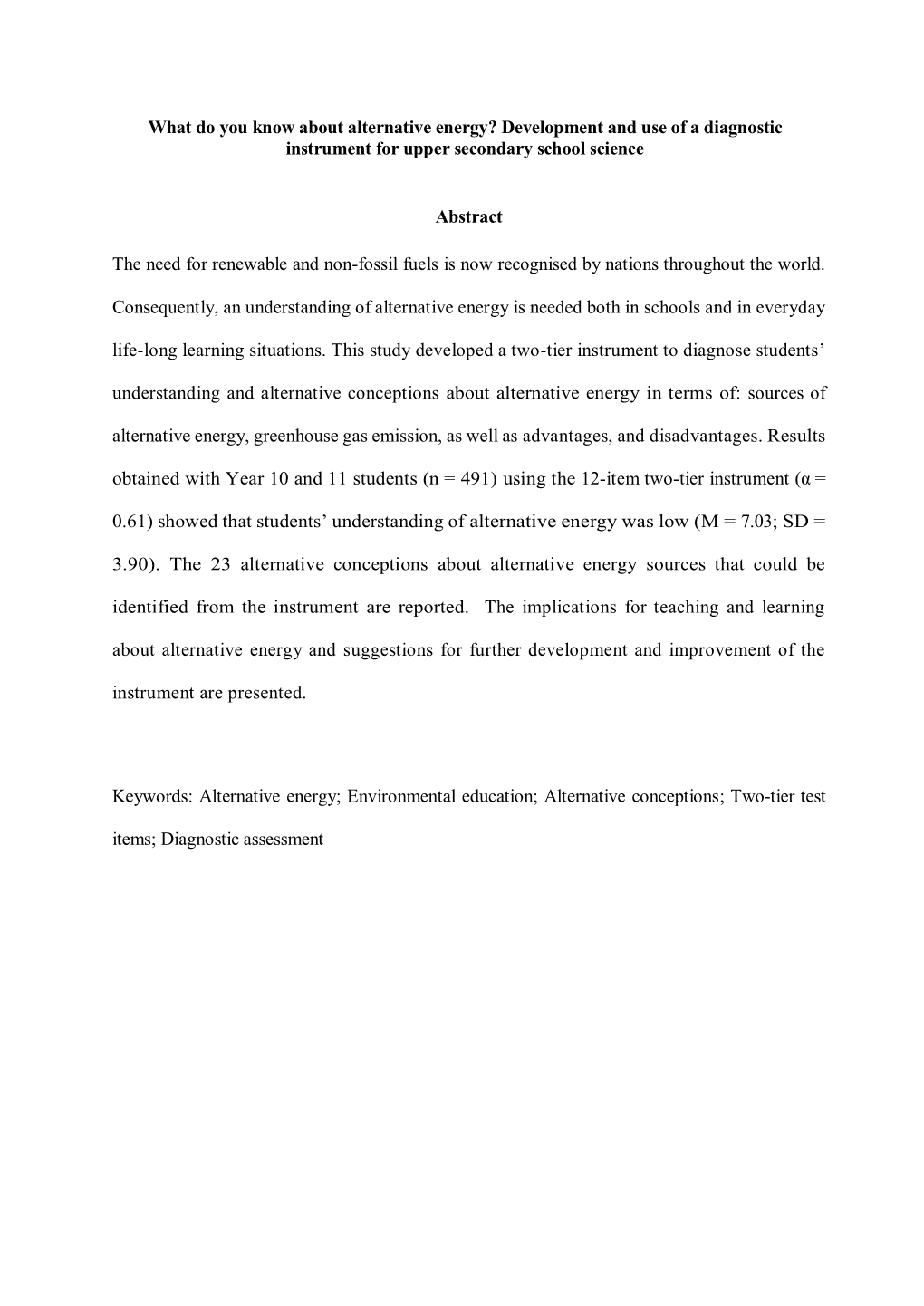 What Do You Know About Alternative Energy? Development and Use of a Diagnostic Instrument for Upper Secondary School Science