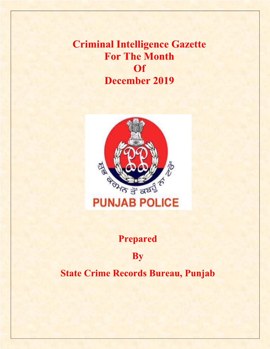 Criminal Intelligence Gazette for the Month of December 2019