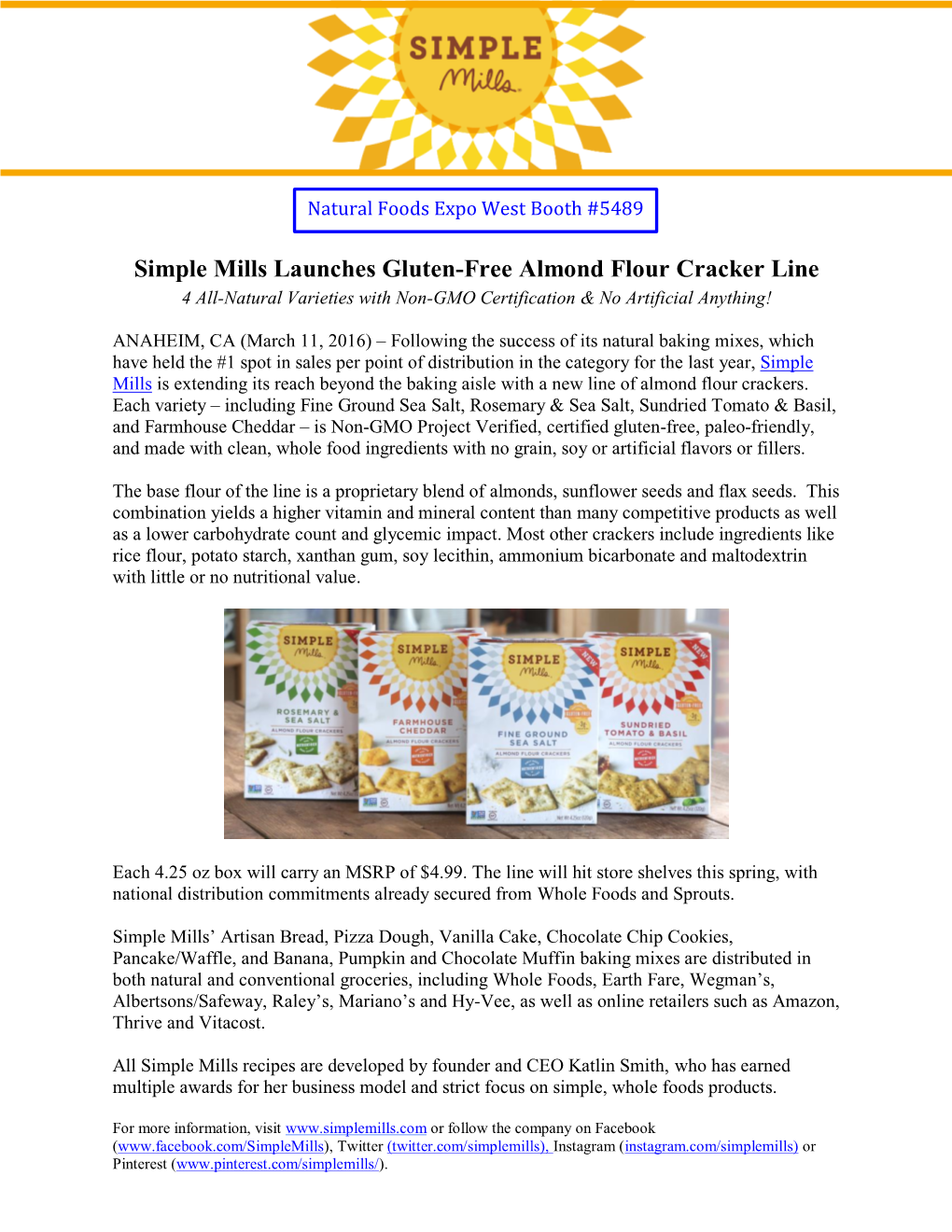 Simple Mills Launches Gluten-Free Almond Flour Cracker Line 4 All-Natural Varieties with Non-GMO Certification & No Artificial Anything!