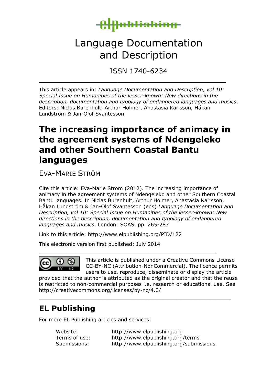 The Increasing Importance of Animacy in the Agreement Systems of Ndengeleko and Other Southern Coastal Bantu Languages