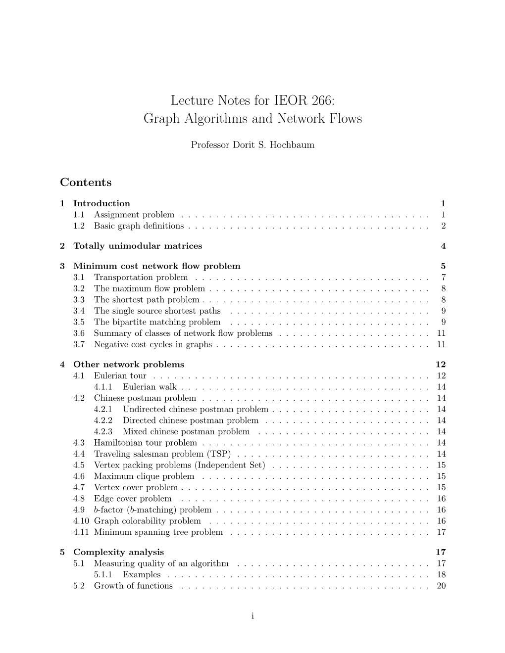 Lecture Notes for IEOR 266: Graph Algorithms and Network Flows