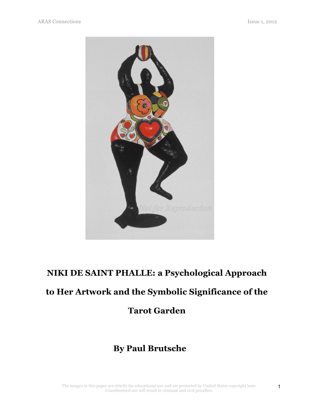 NIKI DE SAINT PHALLE: a Psychological Approach to Her Artwork and the Symbolic Significance of the Tarot Garden by Paul Brutsche