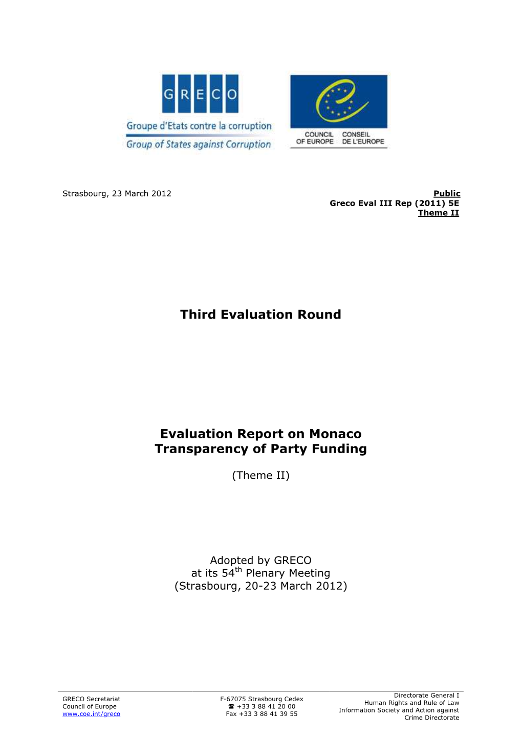 Evaluation Report on Monaco on Transparency Of