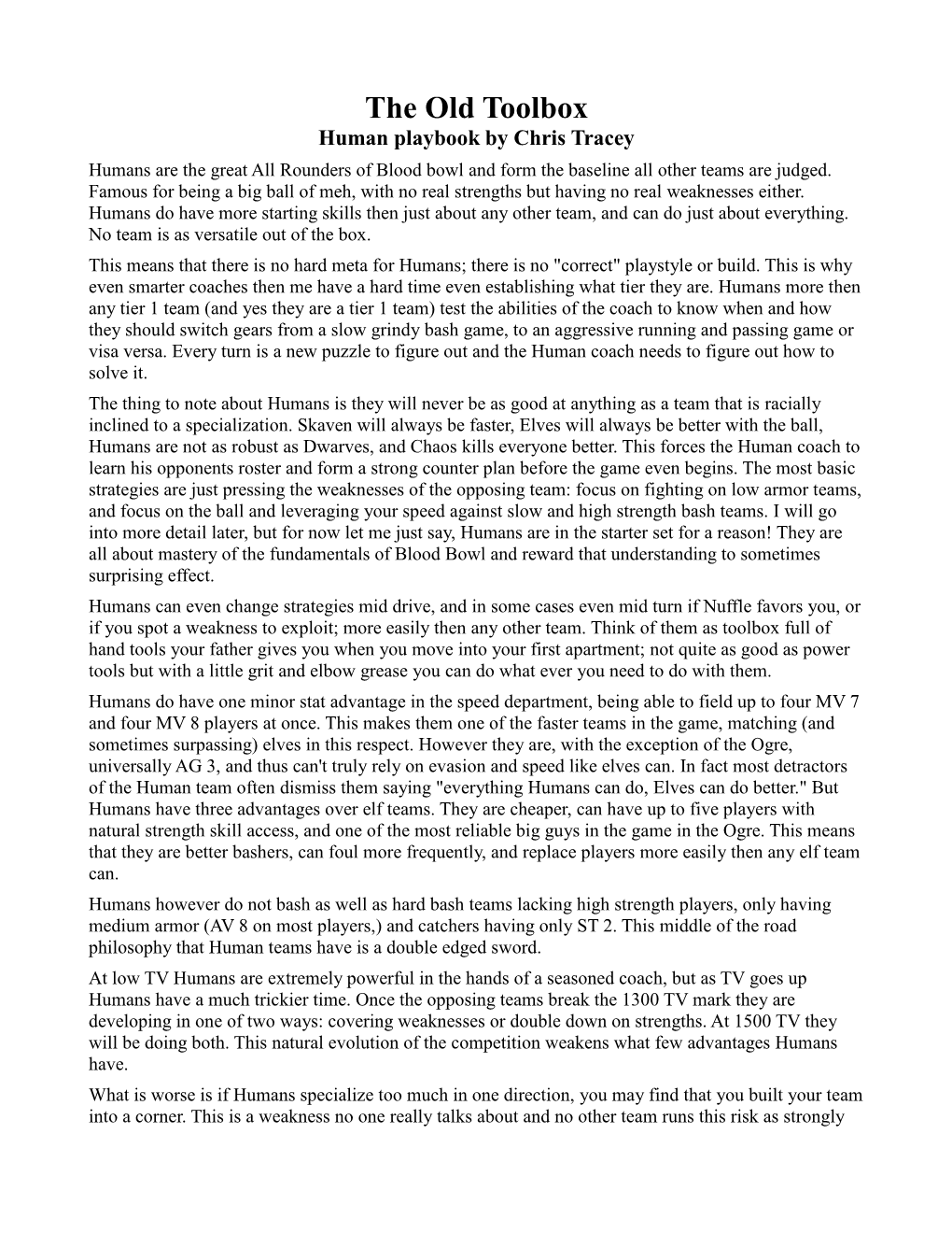 The Old Toolbox Human Playbook by Chris Tracey Humans Are the Great All Rounders of Blood Bowl and Form the Baseline All Other Teams Are Judged