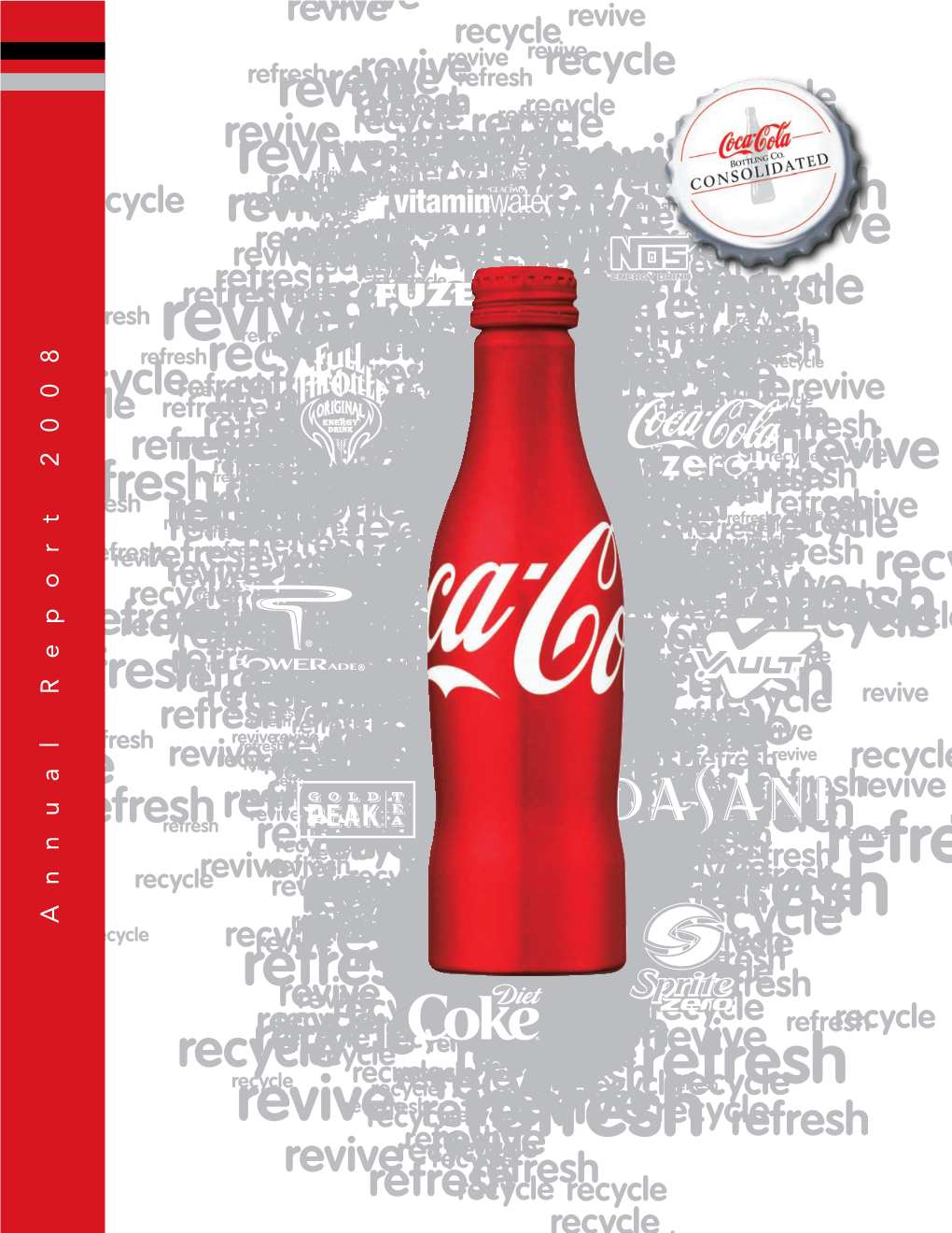 Annual Report 2008 Coca‑Cola Bottling Co