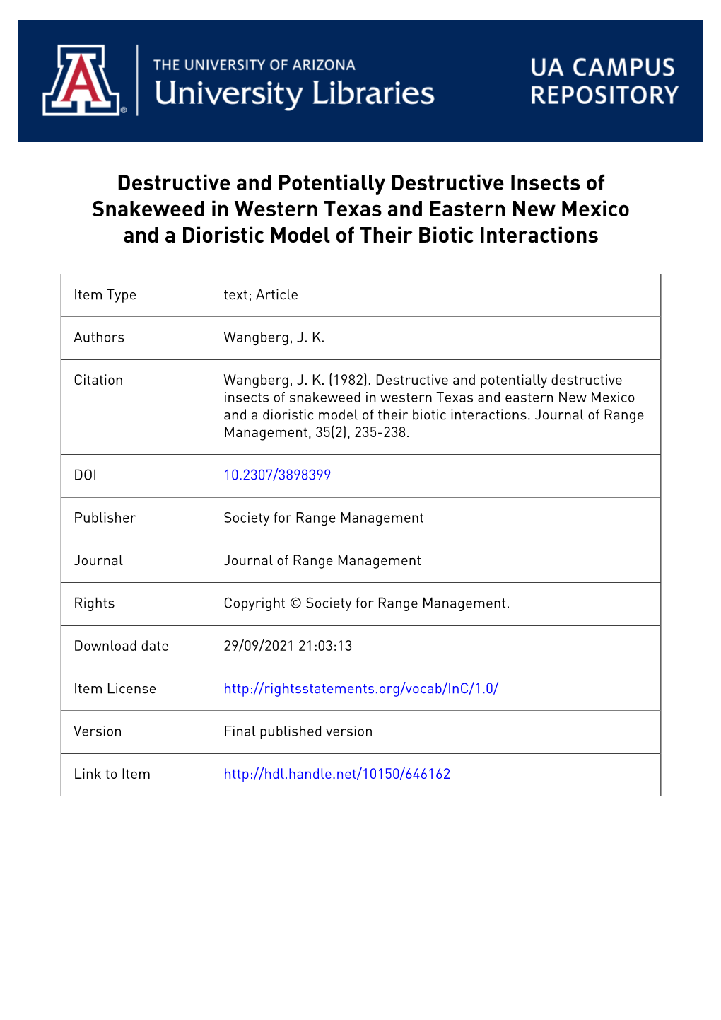 Destructive and Potentially Destructive Insects of Snakeweed in Western Texas and Eastern New Mexico and a Dioristic Model of Their Biotic Interactions