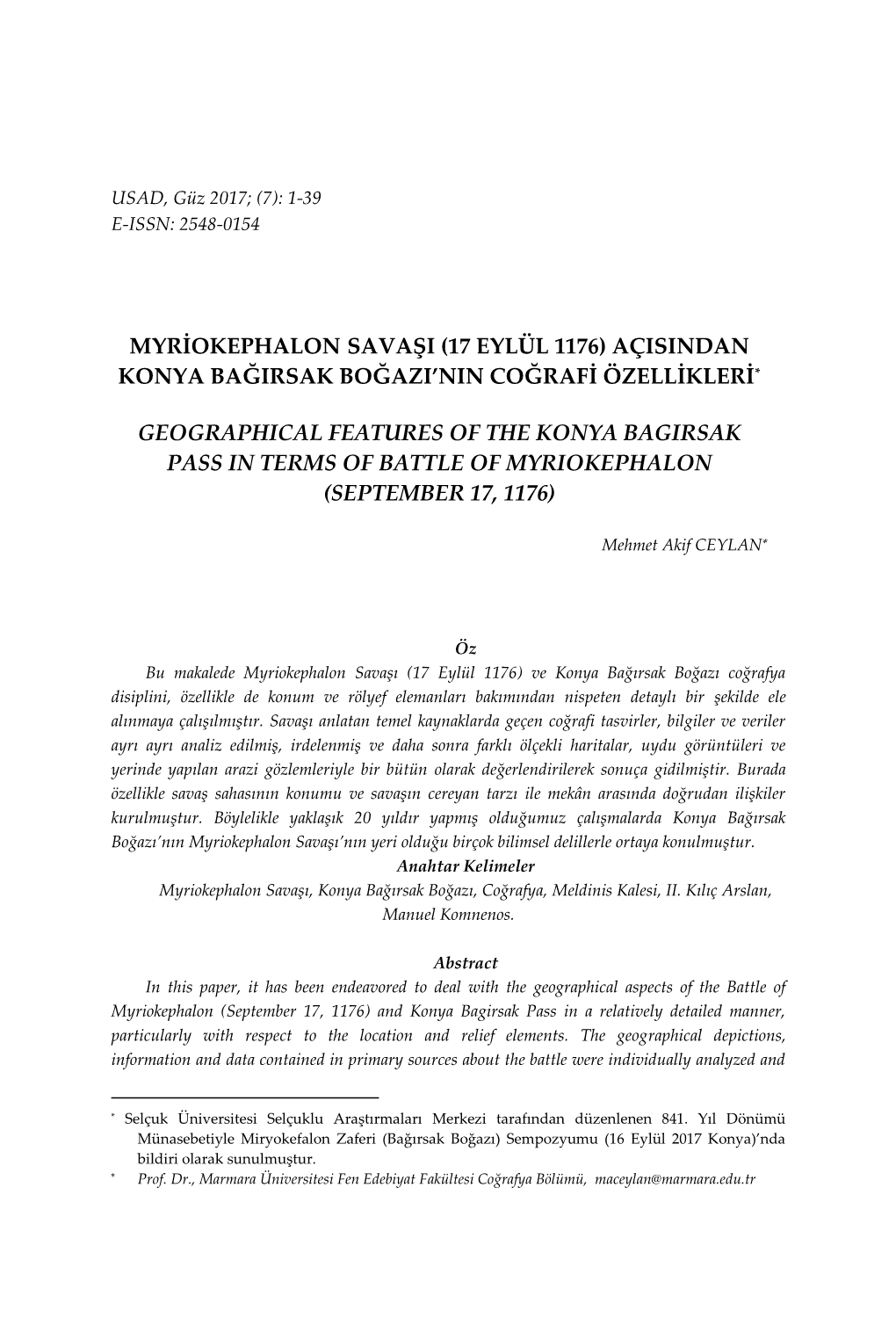 Myriokephalon Savaşi (17 Eylül 1176) Açisindan Konya Bağirsak Boğazi'nin Coğrafi Özellikleri* Geographical Features