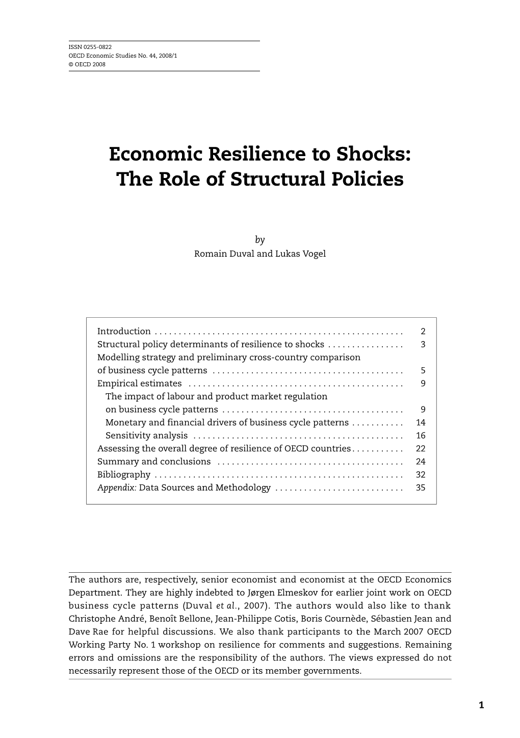 Economic Resilience to Shocks: the Role of Structural Policies